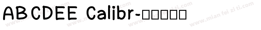 ABCDEE Calibr字体转换